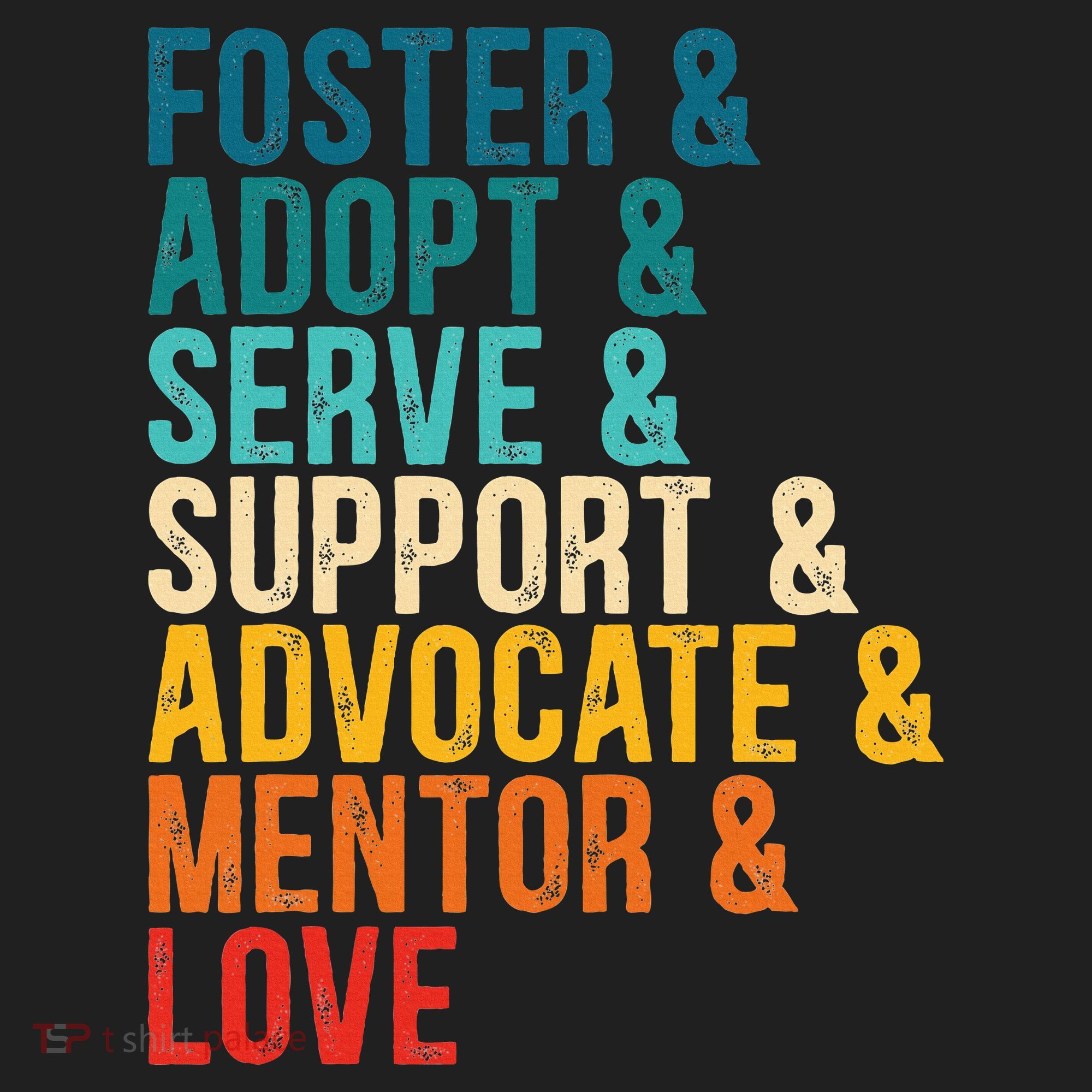 Foster Adopt Serve Support Advocate Mentor Love Adoption Hat