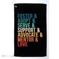 Foster Adopt Serve Support Advocate Mentor Love Adoption Golf Towel thumb 0