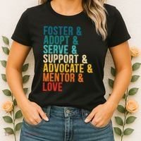 Foster Adopt Serve Support Advocate Mentor Love Adoption Women's T-Shirt thumb 2