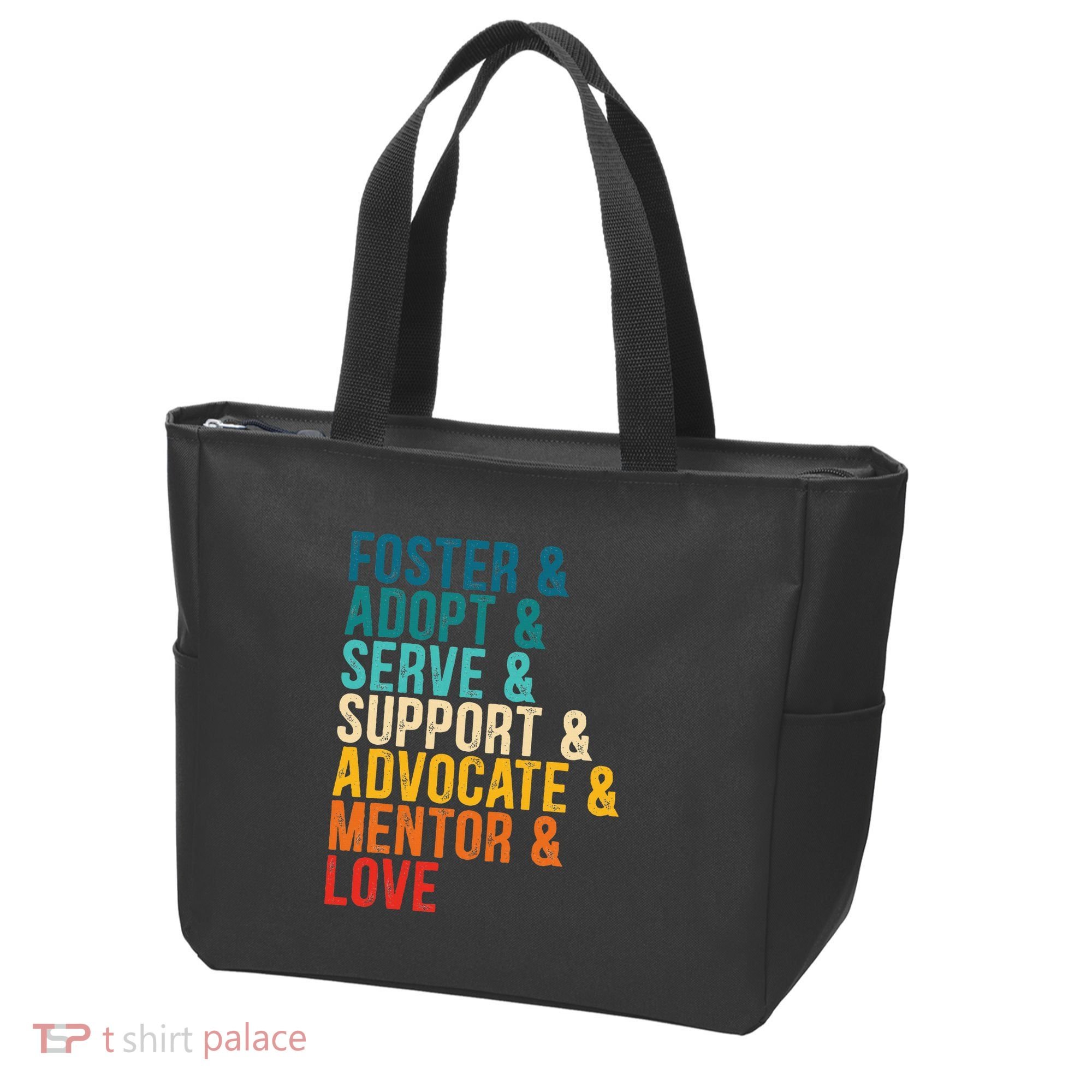 Foster Adopt Serve Support Advocate Mentor Love Adoption Tote Bag