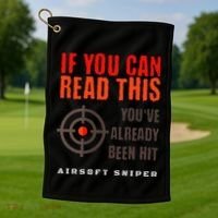 Funny Airsoft Sniper  You've Already Been Hit Player Squad  Golf Towel thumb 1
