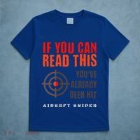 Funny Airsoft Sniper  You've Already Been Hit Player Squad  T-Shirt thumb 5