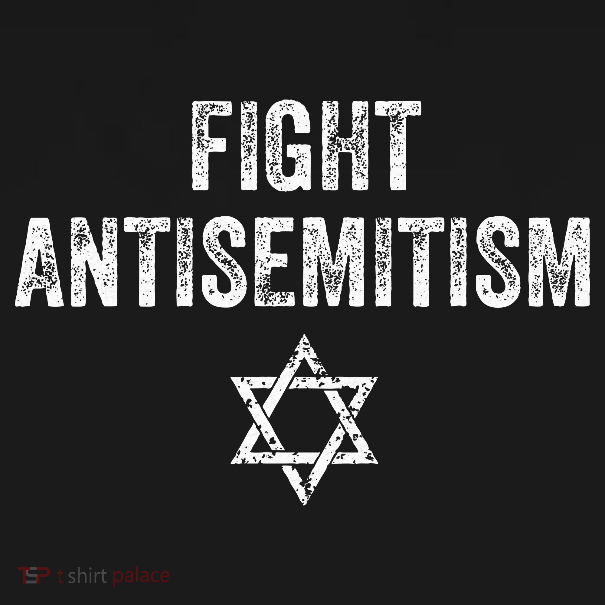 Fight Antisemitism Stop the Hate Jewish Pride  T-Shirt
