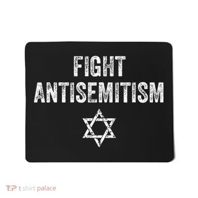 Fight Antisemitism Stop the Hate Jewish Pride  Mousepad
