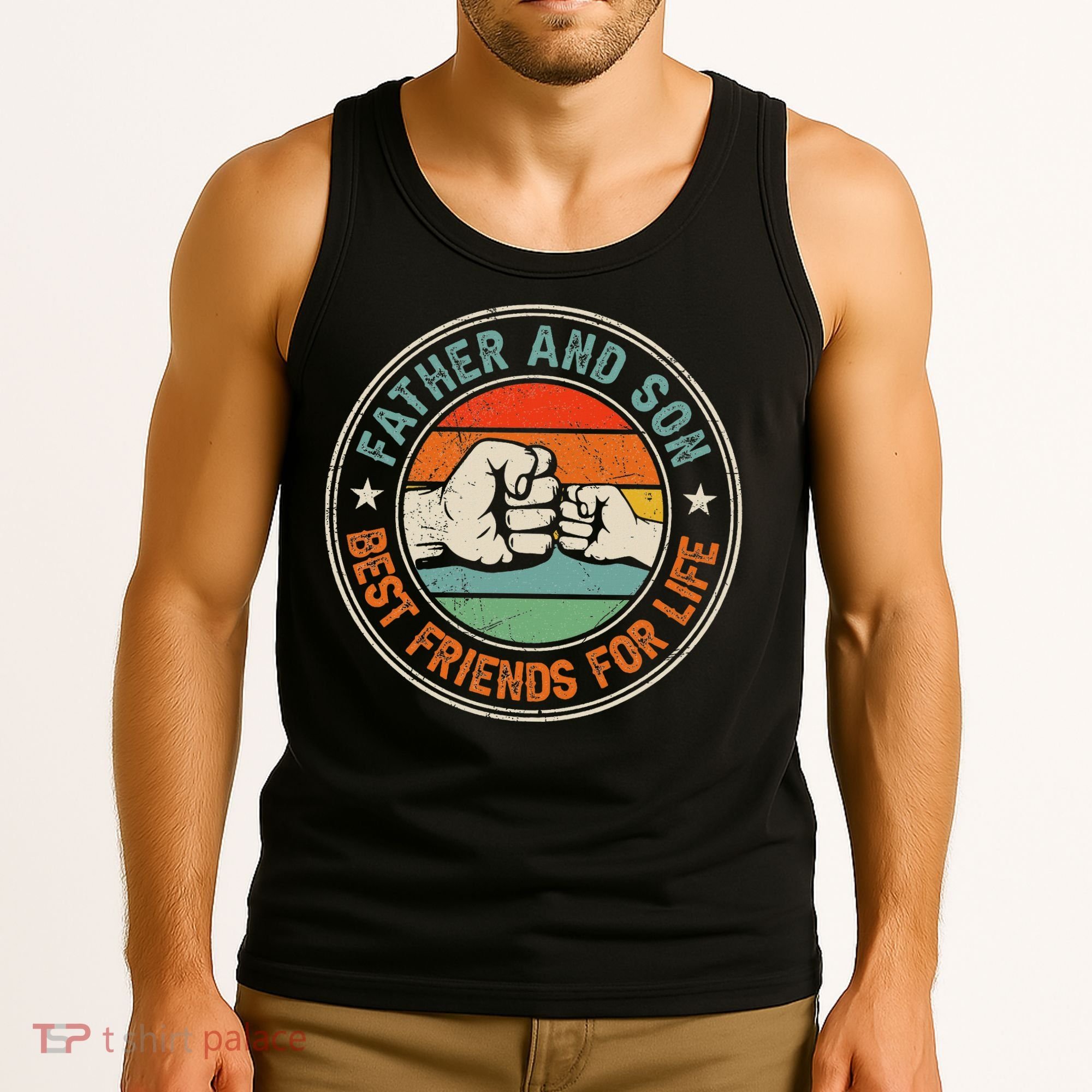 Father And Son Best Friends For Life Matching Father's Day Tank Top