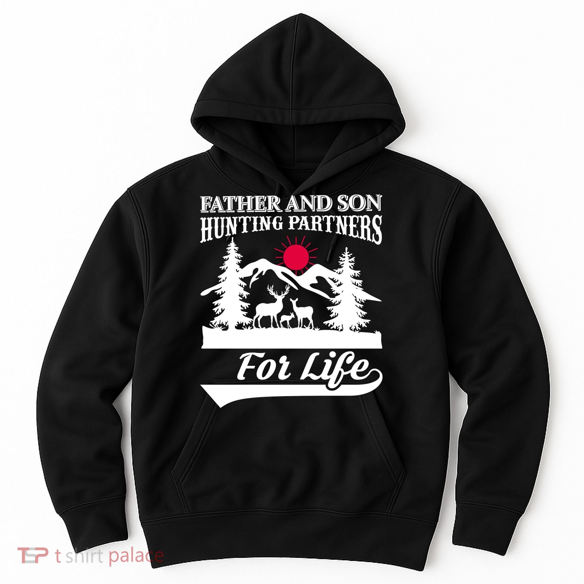 Father And Son Hunting Partners For Life Hoodie