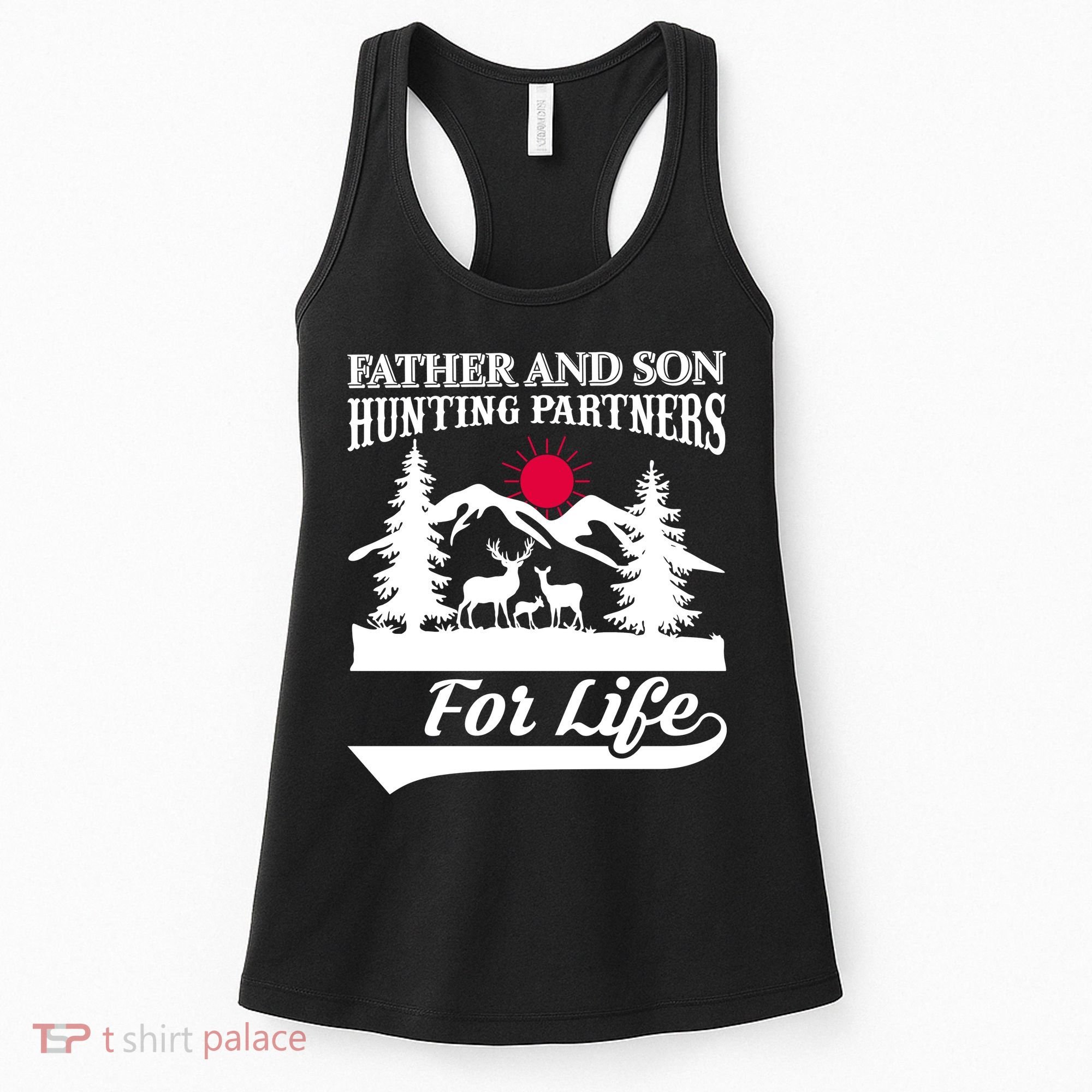 Father And Son Hunting Partners For Life Women's Tank Top