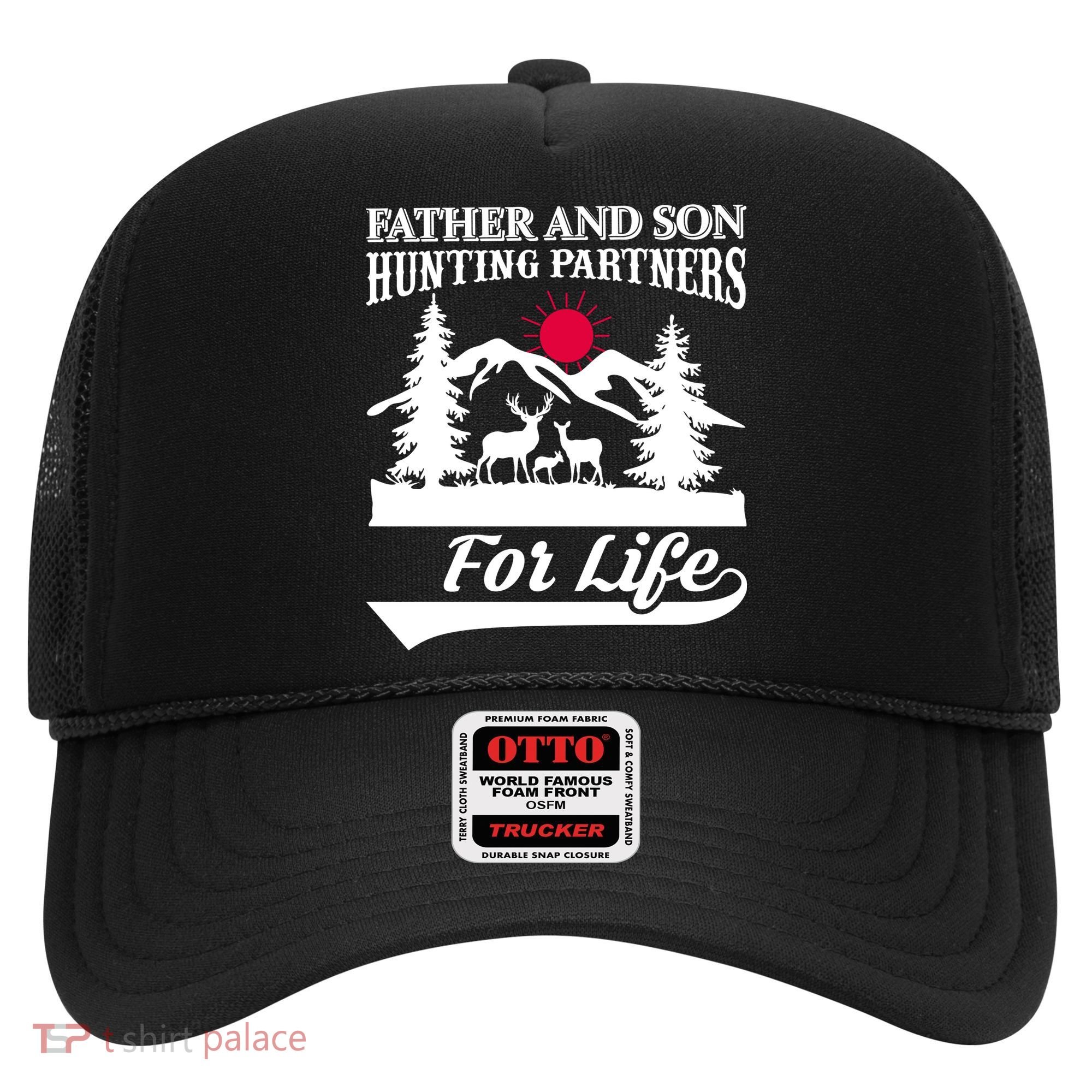 Father And Son Hunting Partners For Life Hat