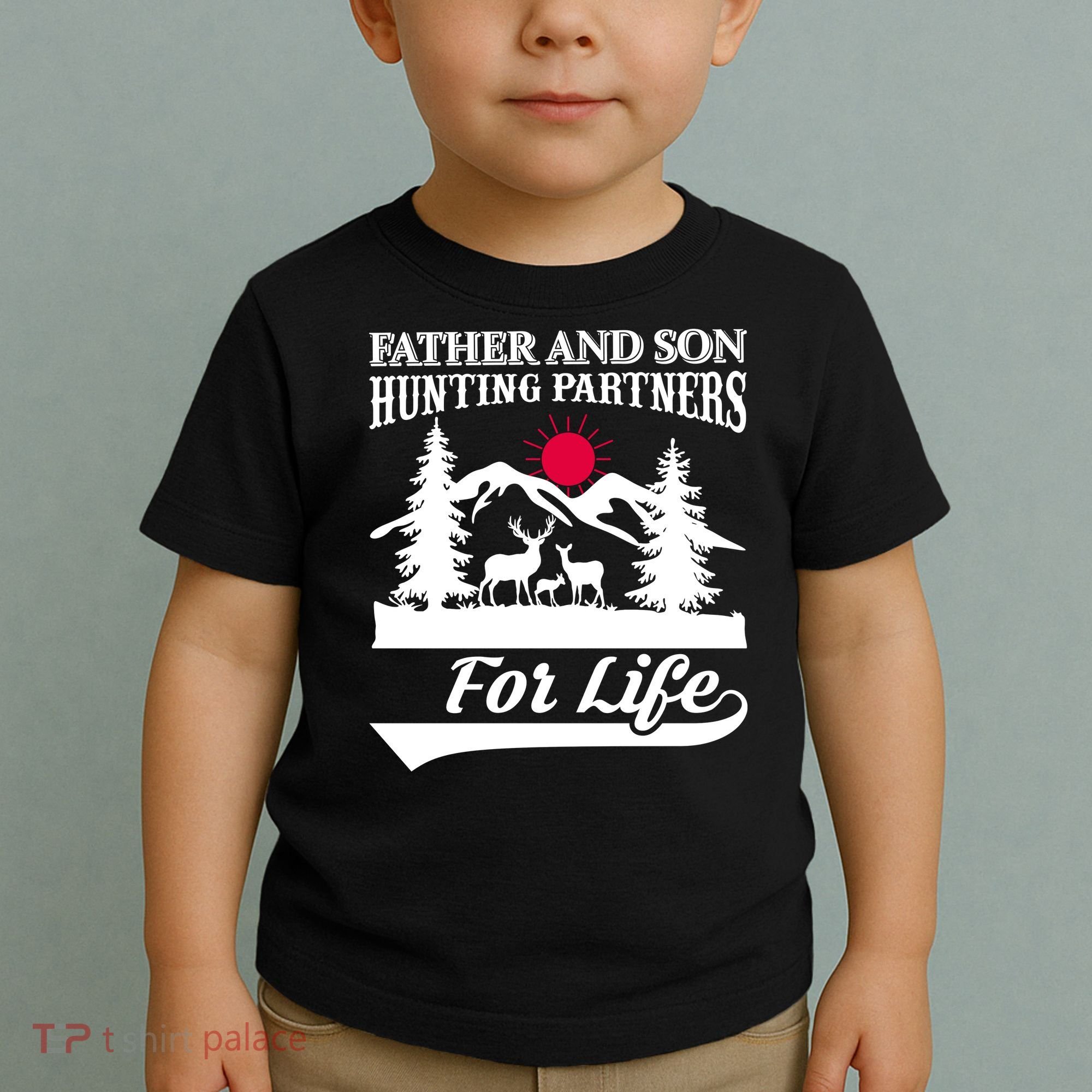 Father And Son Hunting Partners For Life Toddler T-Shirt
