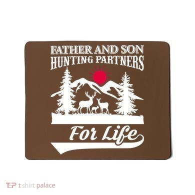 Father And Son Hunting Partners For Life Mousepad