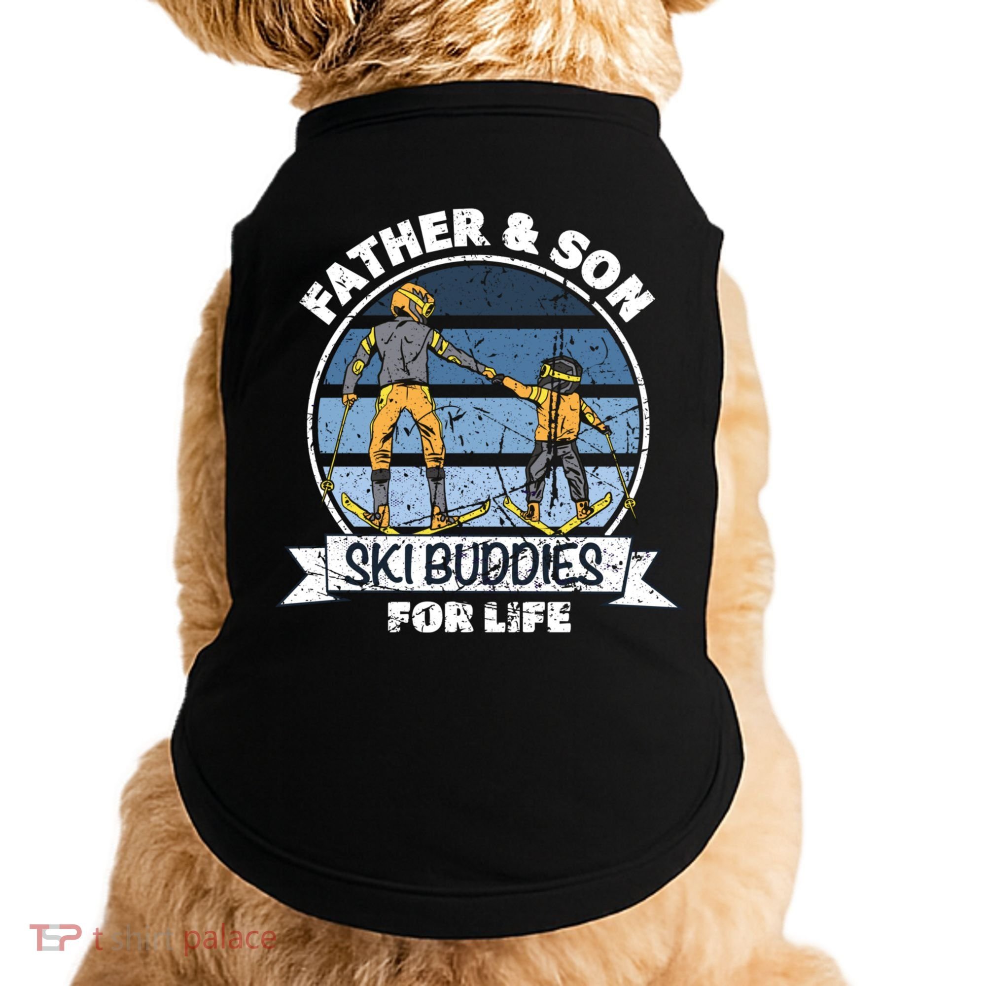 Father And Son Ski Buddies For Life Wintersport Dad Ski Gift Doggie Tank