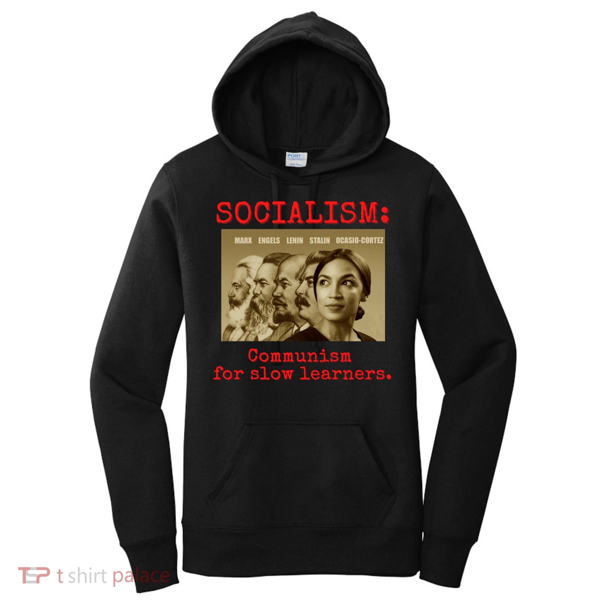 Funny Anti Socialist Conservative 16 Women's Hoodie