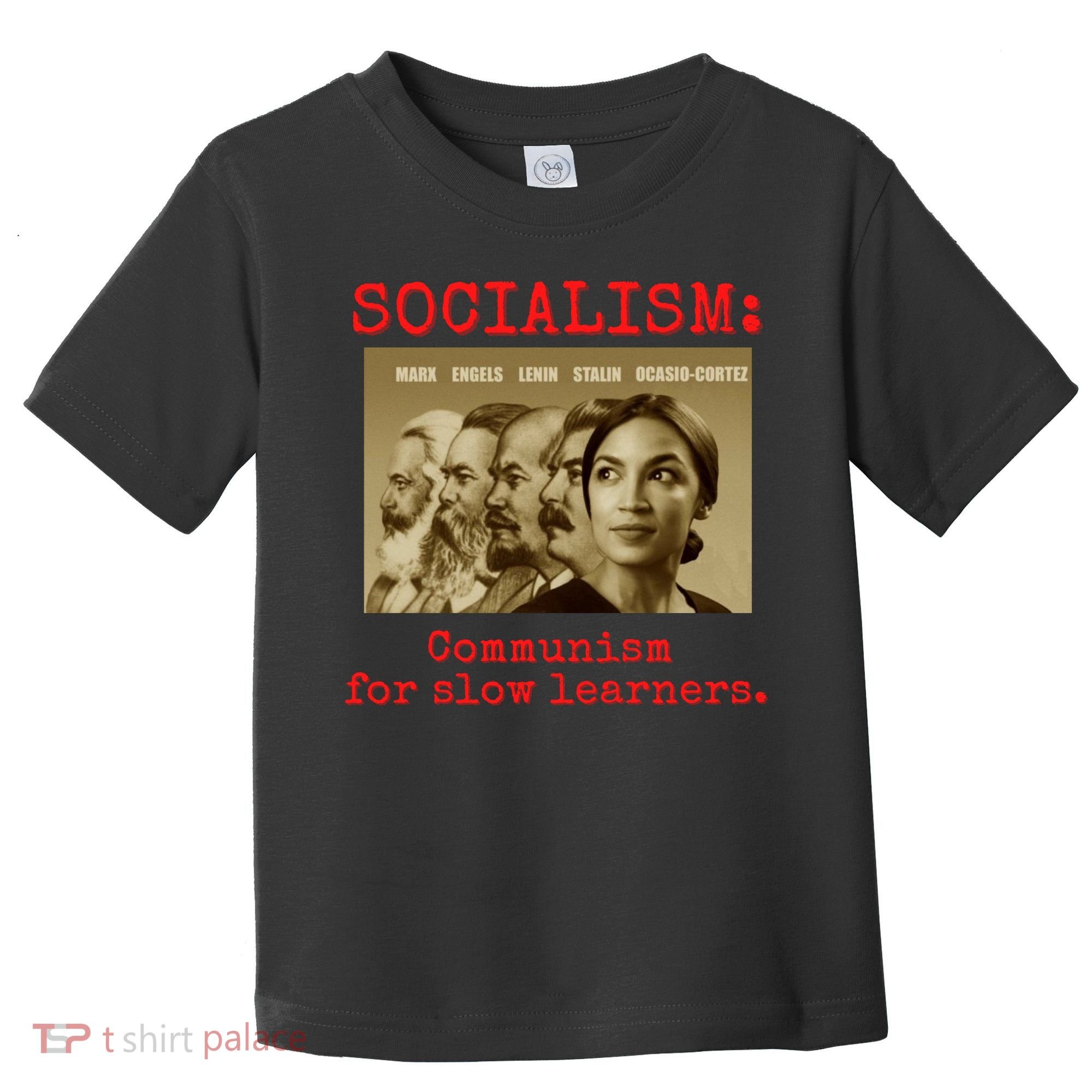 Funny Anti Socialist Conservative 16 Toddler T-Shirt