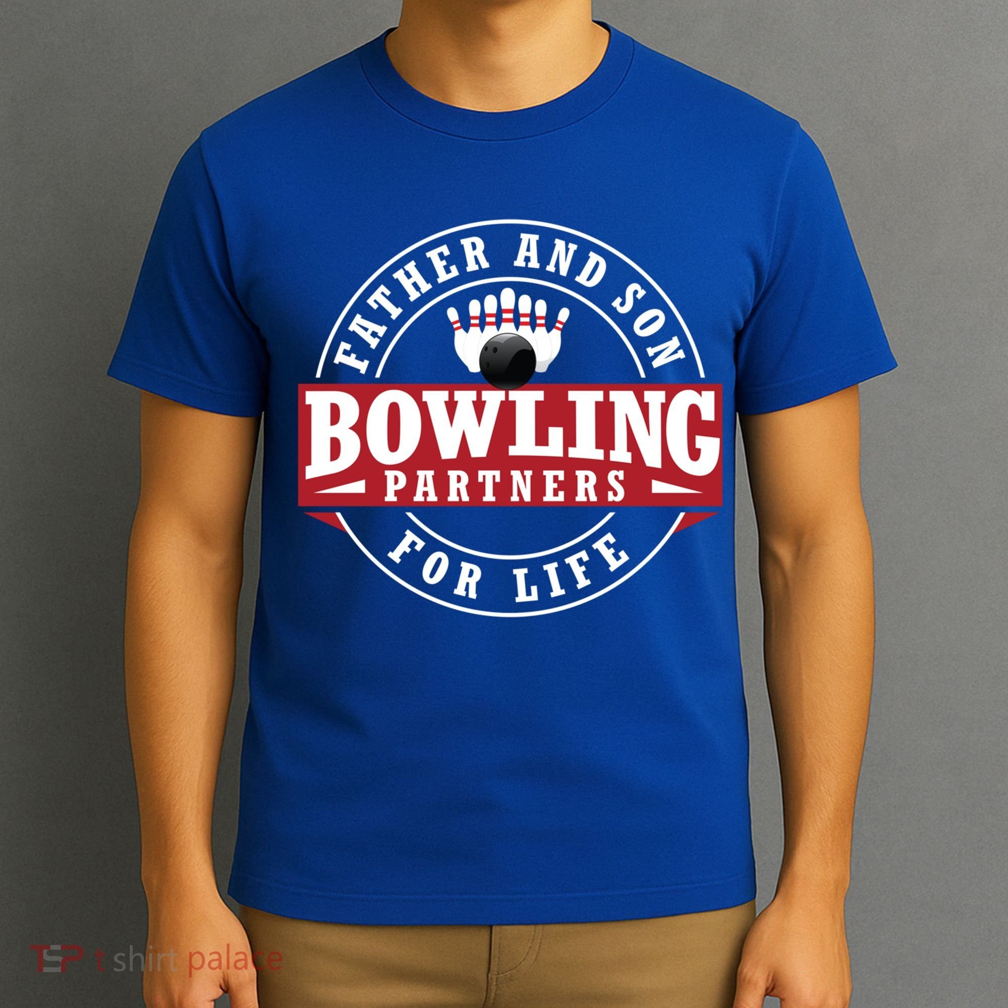 Father And Son Bowling Partners For Life Gift T-Shirt