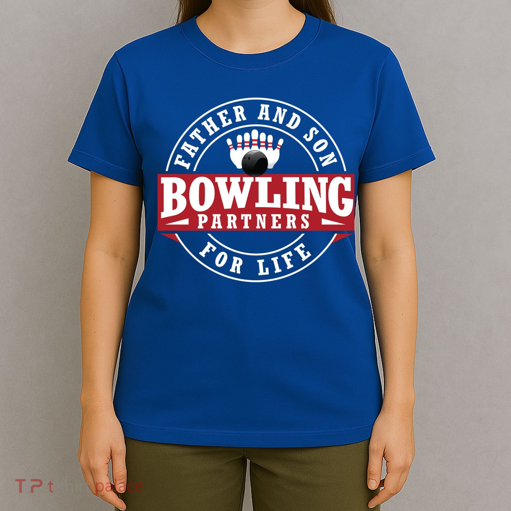 Father And Son Bowling Partners For Life Gift T-Shirt