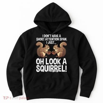 Funny ADHD Squirrel Design For Men Women Chipmunk Pet Lovers Hoodie