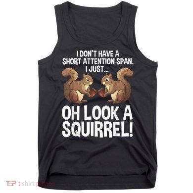 Funny ADHD Squirrel Design For Men Women Chipmunk Pet Lovers Tank Top
