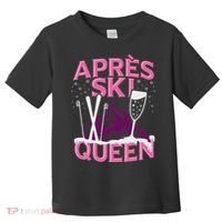 Funny Apres Ski Queen Skiing Winter Sports Party Fun Toddler T-Shirt thumb 0