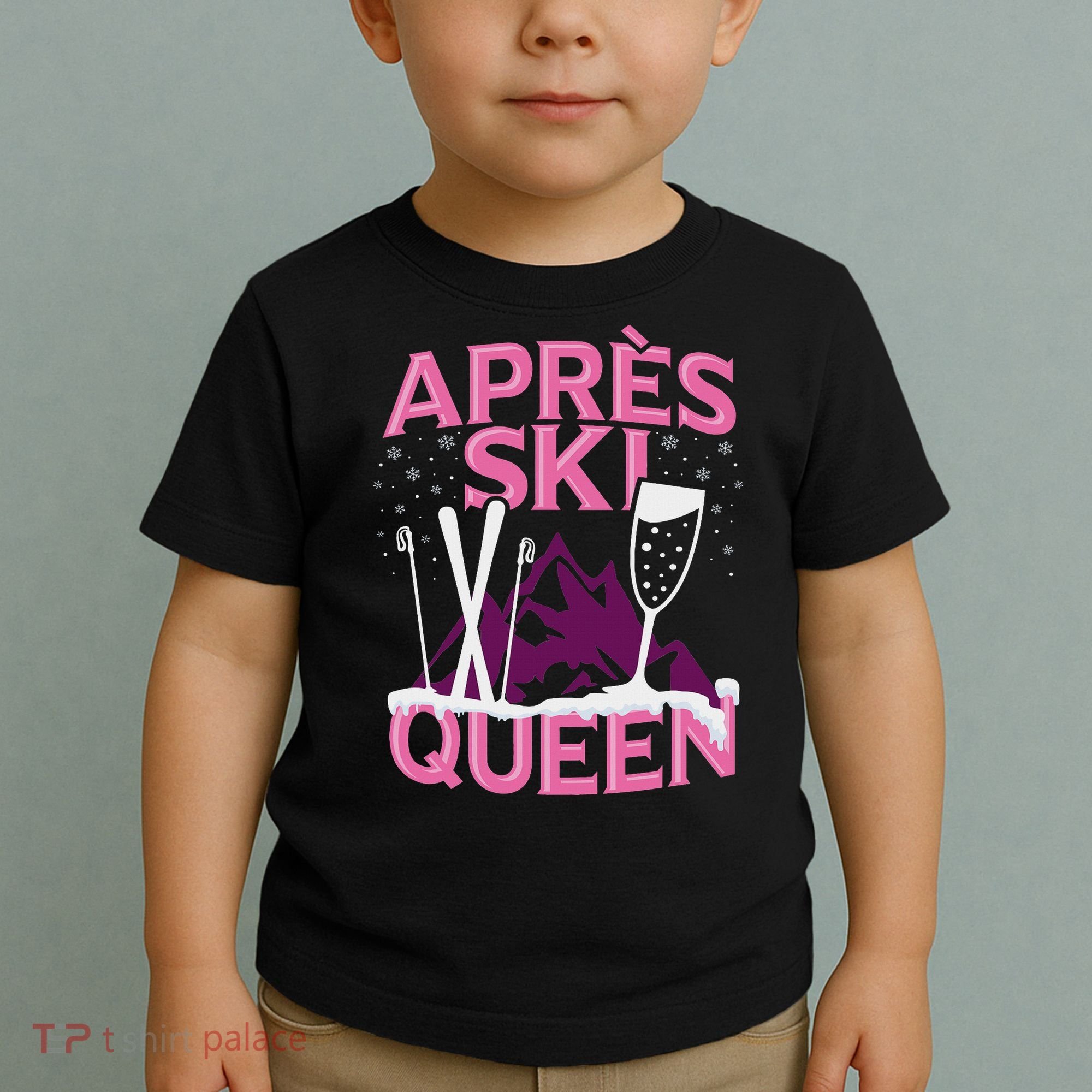 Funny Apres Ski Queen Skiing Winter Sports Party Fun Toddler T-Shirt