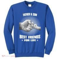 Father And Son Best Friends For Life Funny Happy Fathers Day Gift Sweatshirt thumb 0