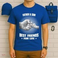 Father And Son Best Friends For Life Funny Happy Fathers Day Gift T-Shirt thumb 6