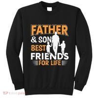 Father And Son Best Friends For Life Men Sweatshirt thumb 0