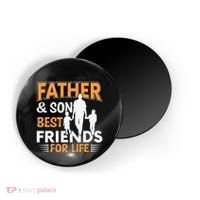 Father And Son Best Friends For Life Men Magnet thumb 0