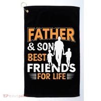Father And Son Best Friends For Life Men Golf Towel thumb 0