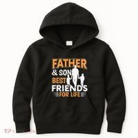 Father And Son Best Friends For Life Men Kids Hoodie thumb 0