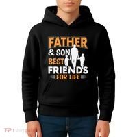Father And Son Best Friends For Life Men Kids Hoodie thumb 4