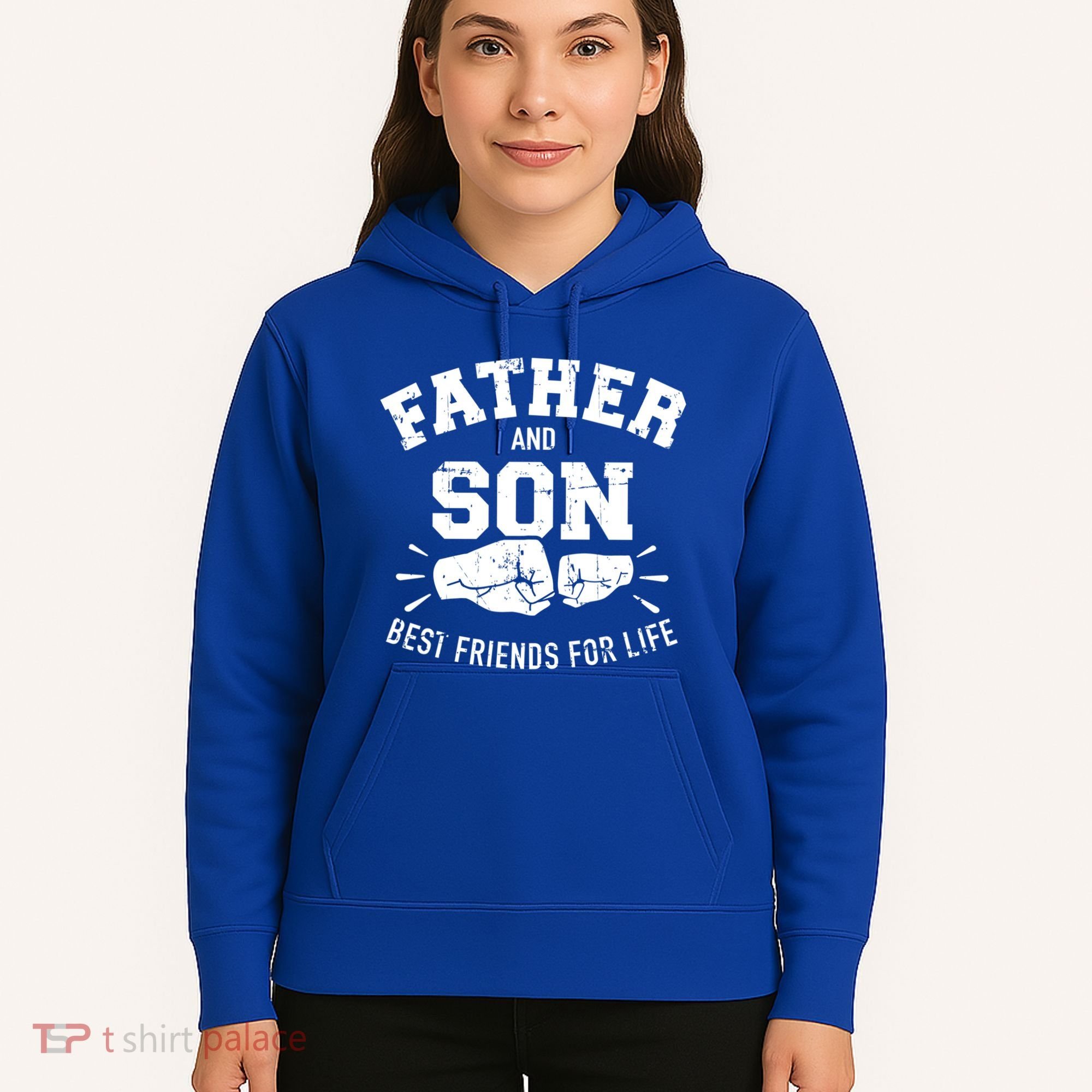 Father And Son Best Friends For Life Great Gift Hoodie