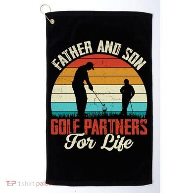 Father And Son Golf Partners For Life Gift Golf Towel