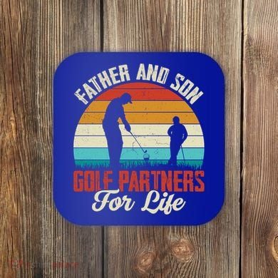Father And Son Golf Partners For Life Gift Coaster