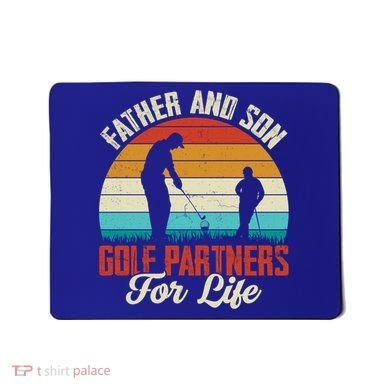 Father And Son Golf Partners For Life Gift Mousepad