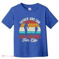 Father And Son Golf Partners For Life Gift Toddler T-Shirt thumb 0