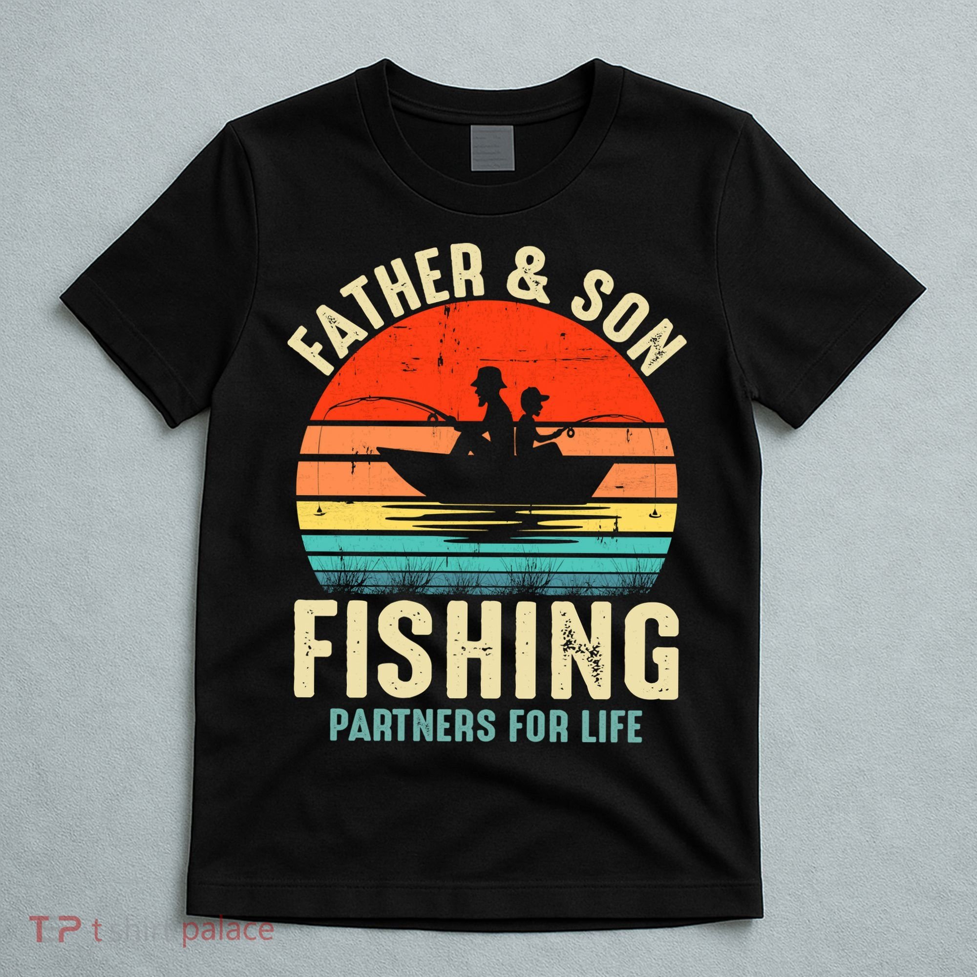 Father And Son Fishing Partner For Life Retro Matching Dad T-Shirt