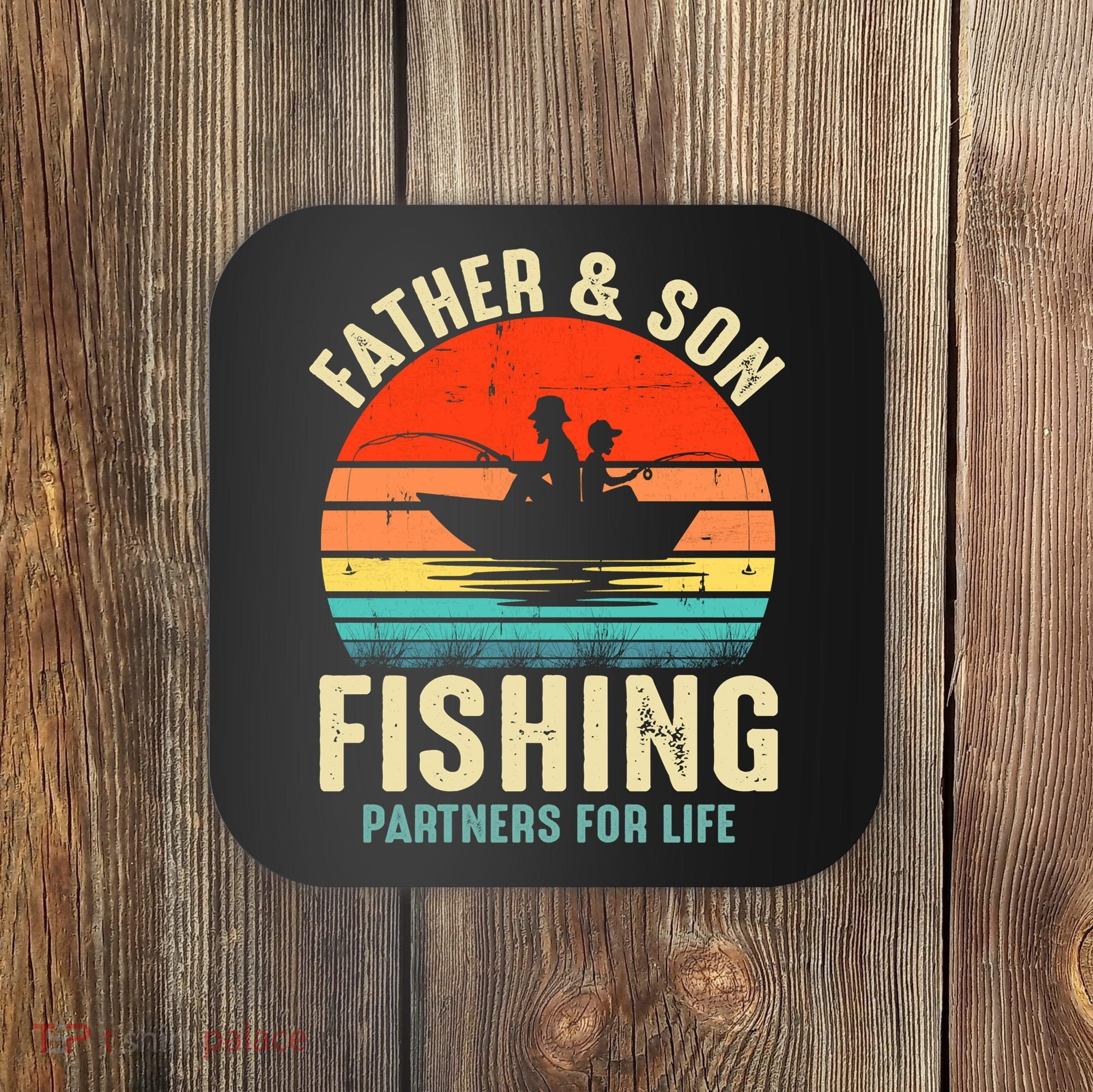 Father And Son Fishing Partner For Life Retro Matching Dad Coaster
