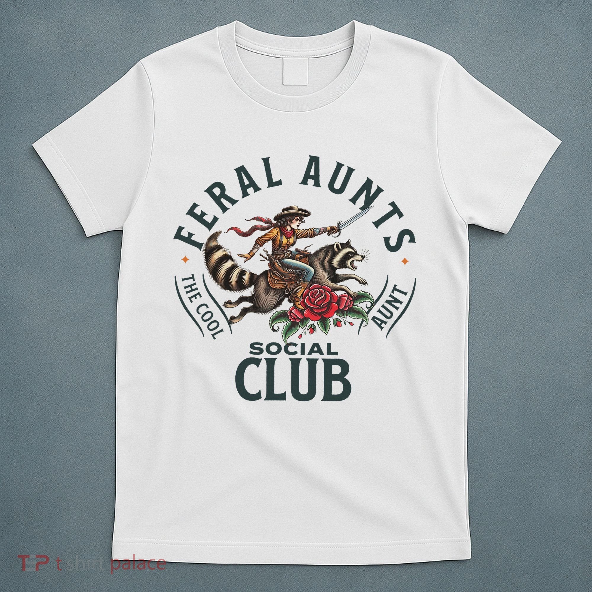 Feral Aunts Social Club The Cool Aunt Pregnancy Raccoon T-Shirt