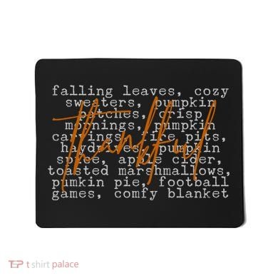 Fall Autumn Season Thankful Quote Mousepad