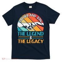 Father And Son The Legend The Legacy Retro Vintage T-Shirt thumb 0