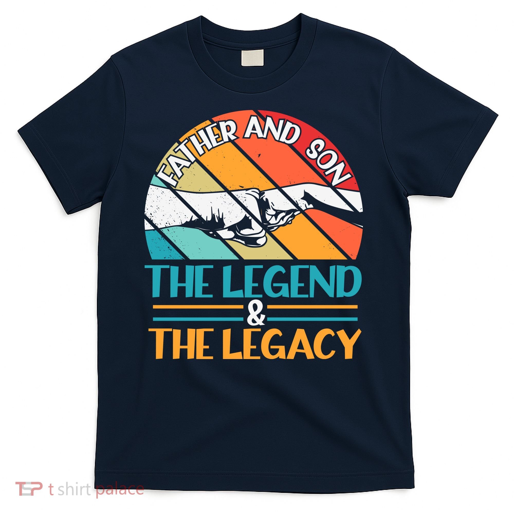 Father And Son The Legend The Legacy Retro Vintage T-Shirt