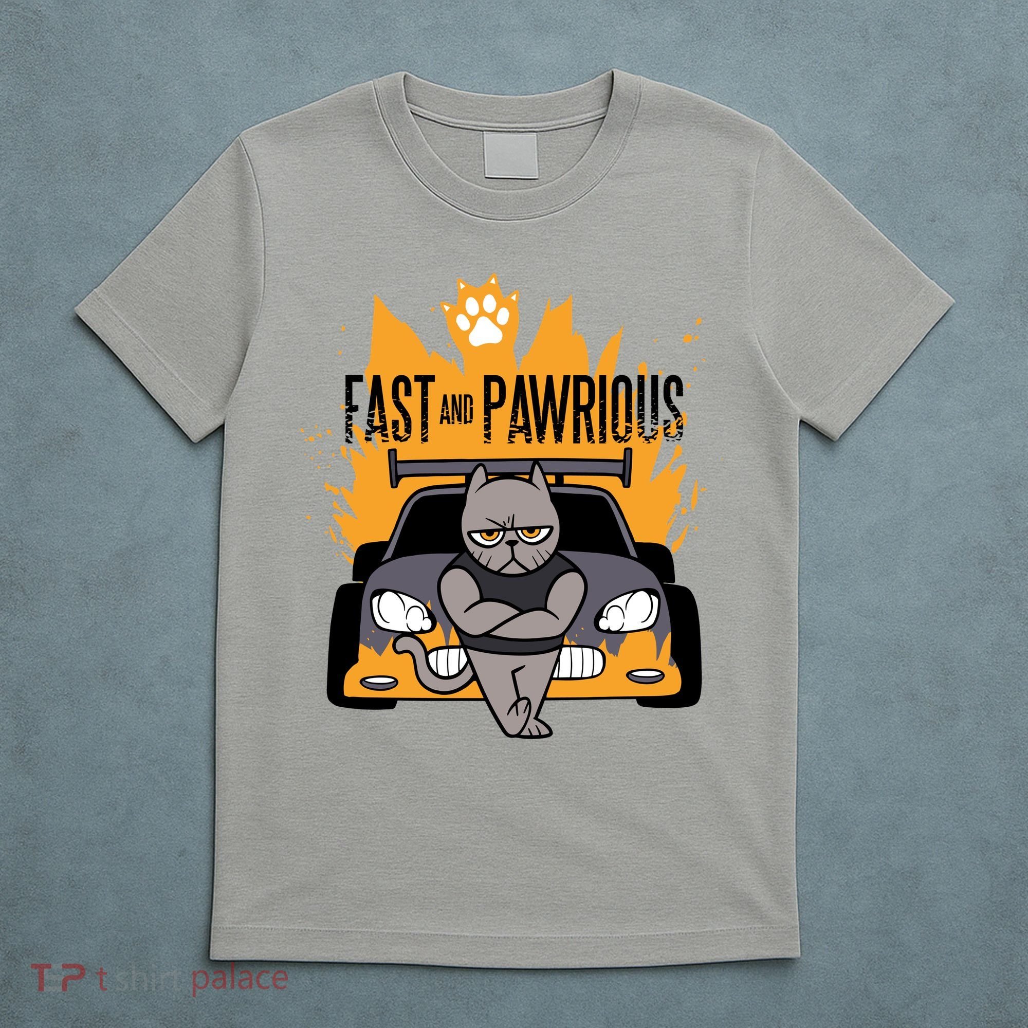 Fast And Pawrious T-Shirt