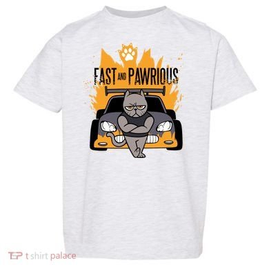 Fast And Pawrious Toddler T-Shirt