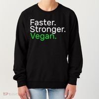 Faster Stronger Vegan Women's Sweatshirt thumb 0