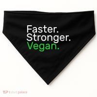 Faster Stronger Vegan USA-Made Doggie Bandana thumb 0