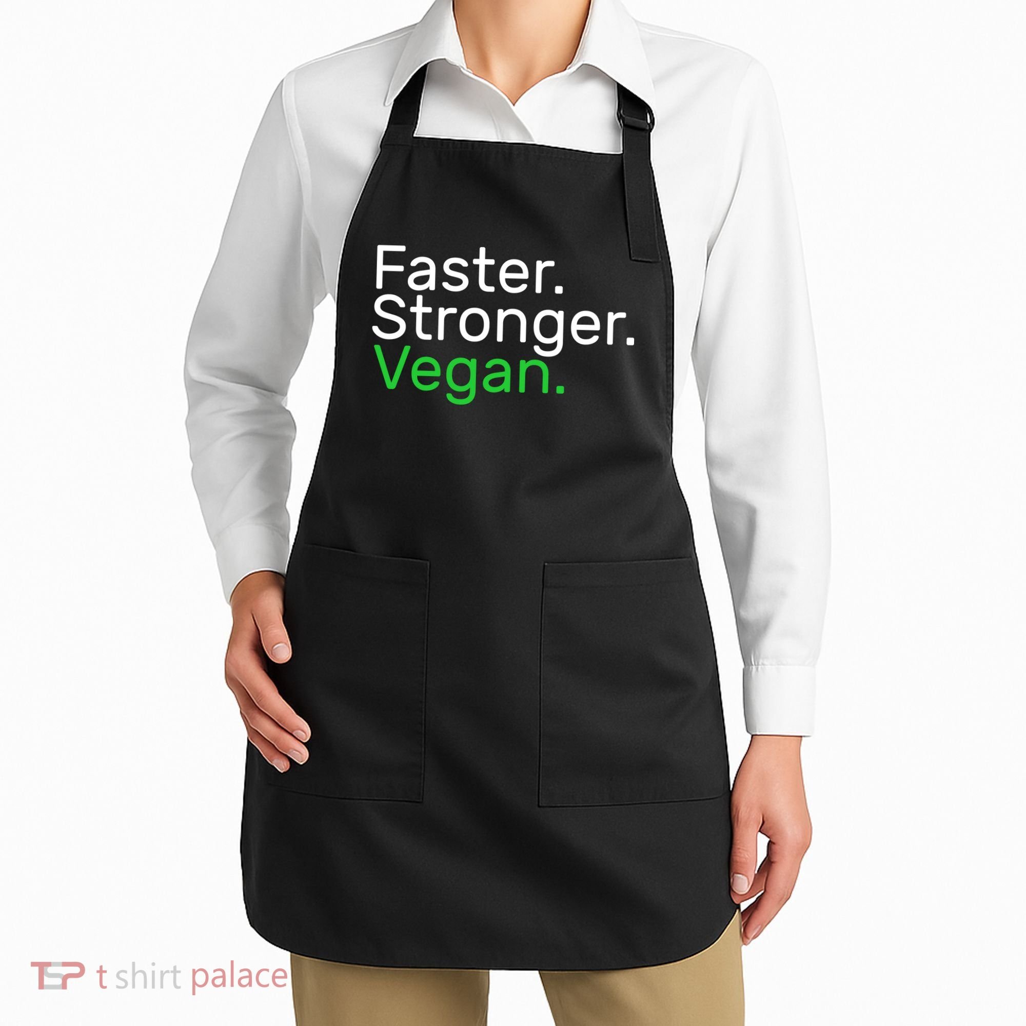 Faster Stronger Vegan Apron