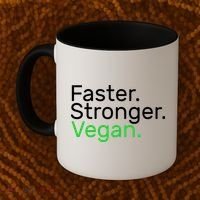 Faster Stronger Vegan Coffee Mug thumb 2
