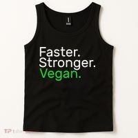 Faster Stronger Vegan Tank Top thumb 2