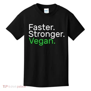 Faster Stronger Vegan Kids T-Shirt