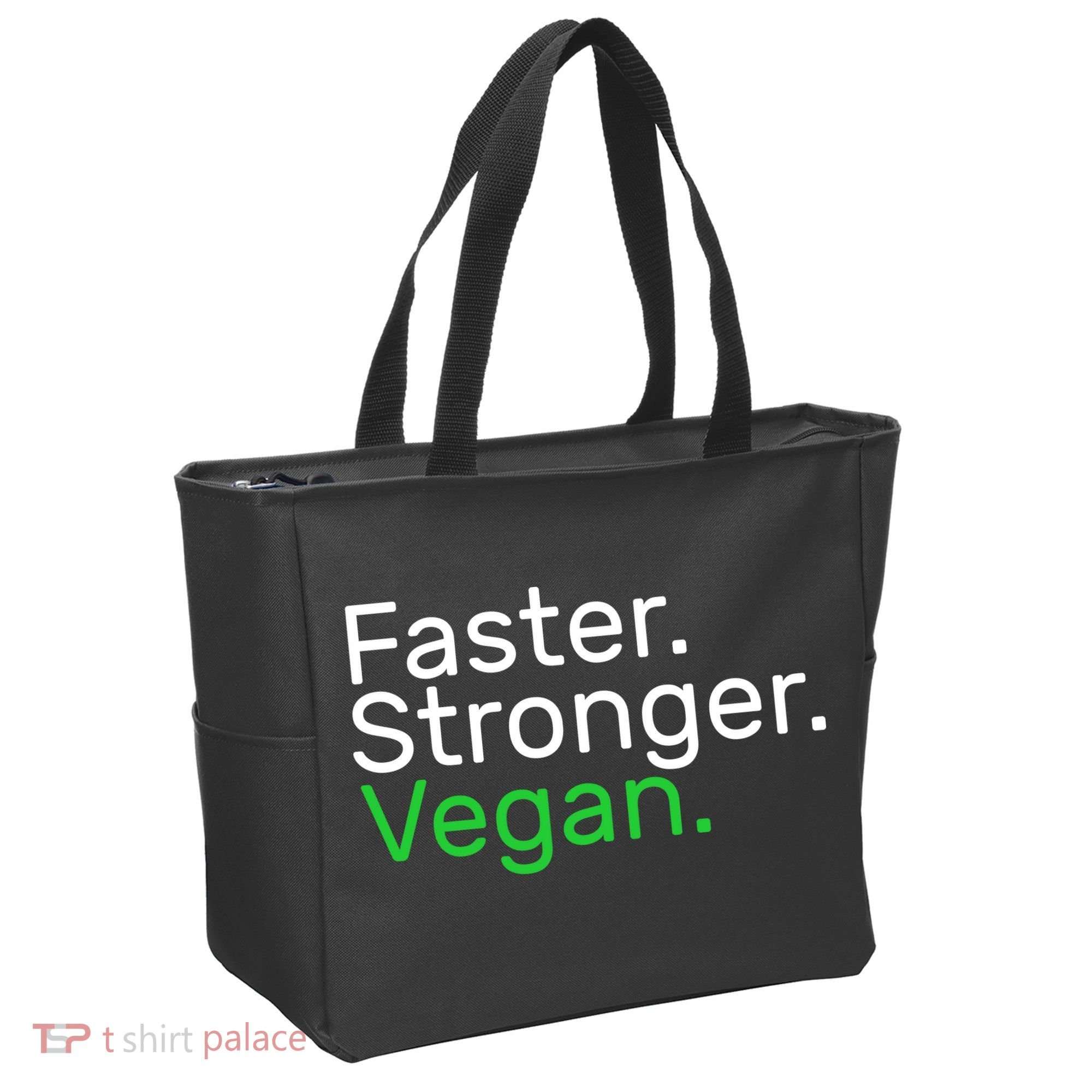 Faster Stronger Vegan Tote Bag